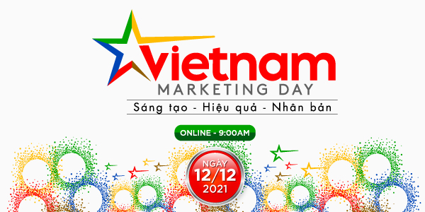 Vietnam Marketing Day ‎- Nơi hội tụ các giá trị “Sáng tạo - Hiệu quả - Nhân bản” - Ảnh 1.