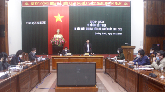 Tỉnh Quảng Bình: Họp báo tổ chức Kỷ niệm 110 năm ngày sinh Đại tướng Võ Nguyên Giáp và chương trình Chào đón năm mới 2022 - Ảnh 1.