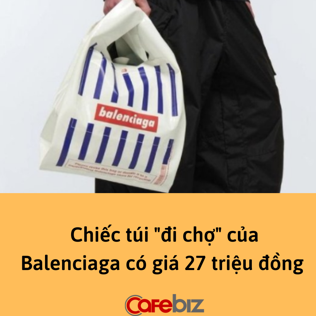 Balenciaga bán túi giá 27 triệu đồng trông hao hao... túi nilon - Ảnh 1.