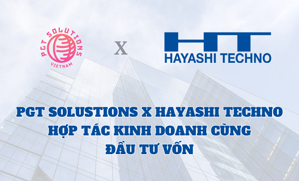 CTCP PGT Solutions hợp tác với CTCP Hayashi Techno- Ảnh 3.