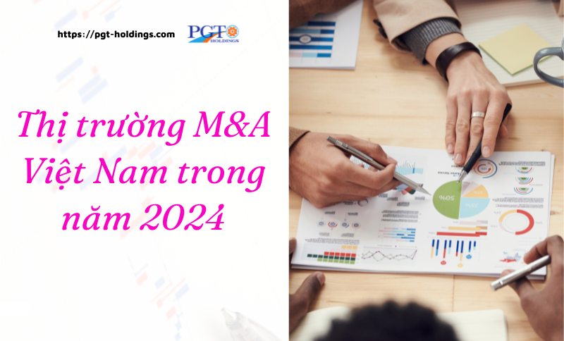 Thị trường M&A Việt Nam chờ đợi để “kích hoạt những cơ hội mới” trong năm 2024- Ảnh 1.