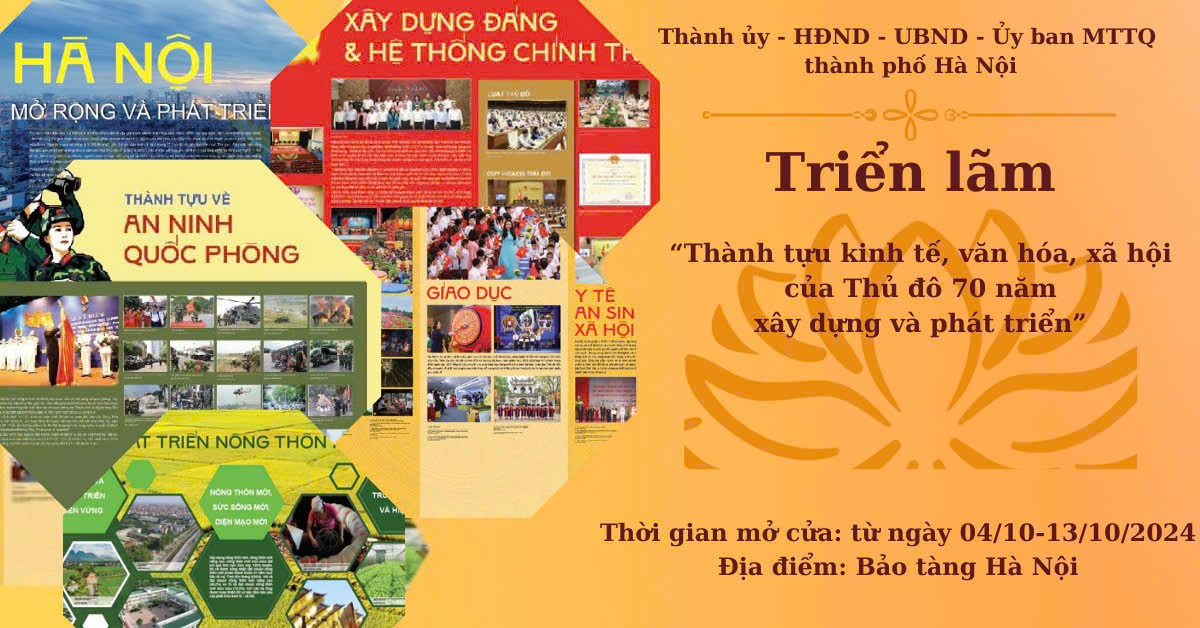 Triển lãm “Thành tựu kinh tế, văn hóa, xã hội của Thủ đô 70 năm xây dựng và phát triển”- Ảnh 1.