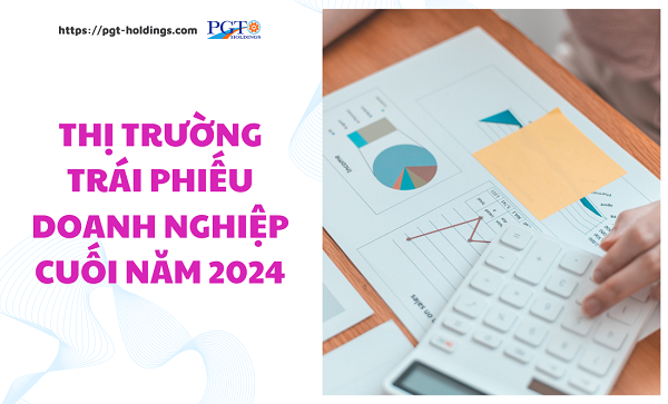 Tín hiệu tích cực từ thị trường trái phiếu doanh nghiệp cuối năm 2024- Ảnh 1.