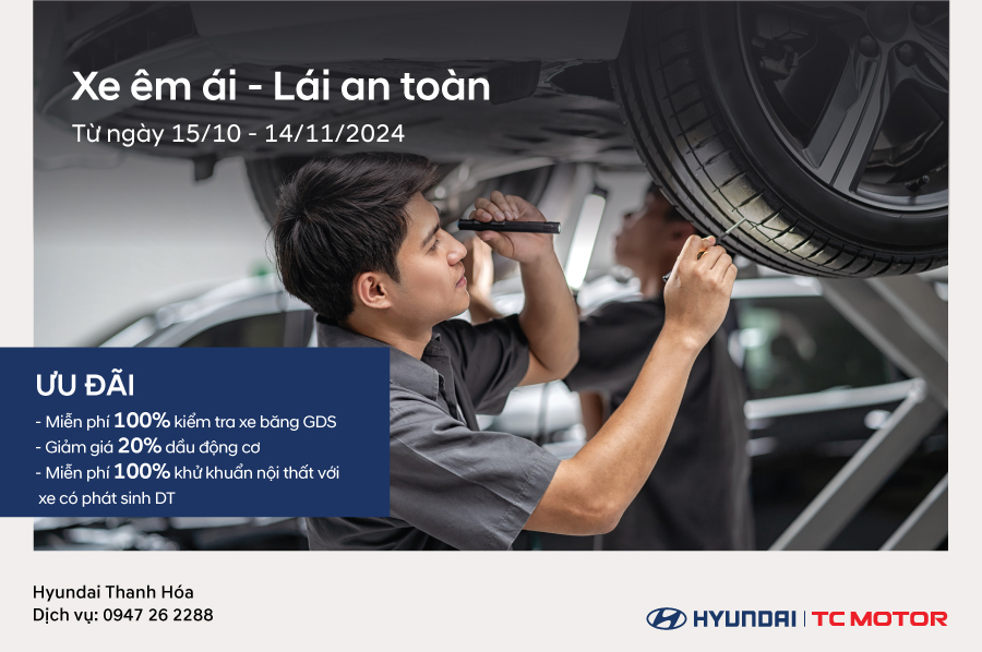 Hyundai Thanh Hóa khuyến mại dịch vụ tri ân khách hàng cuối năm- Ảnh 1.