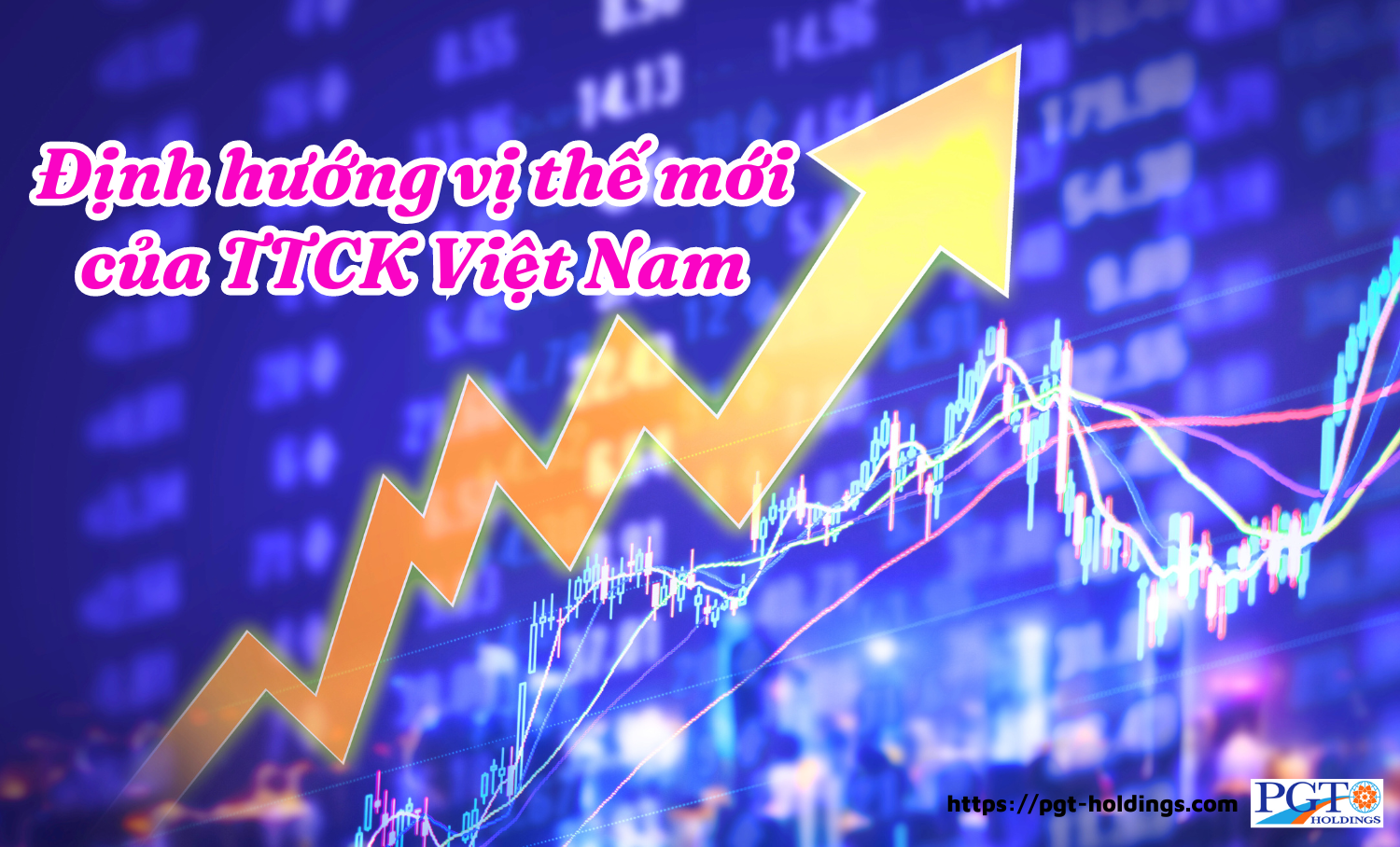 Định hướng vị thế mới của TTCK Việt Nam- Ảnh 1.