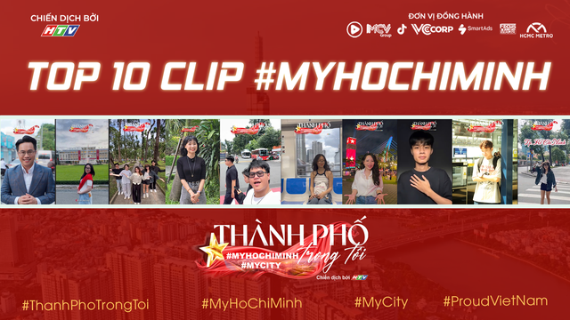 Công bố Top 10 video chiến dịch “Thành phố trong tôi - #MyHoChiMinh #MyCity”- Ảnh 3. Công bố Top 10 video chiến dịch “Thành phố trong tôi - #MyHoChiMinh #MyCity”- Ảnh 3.