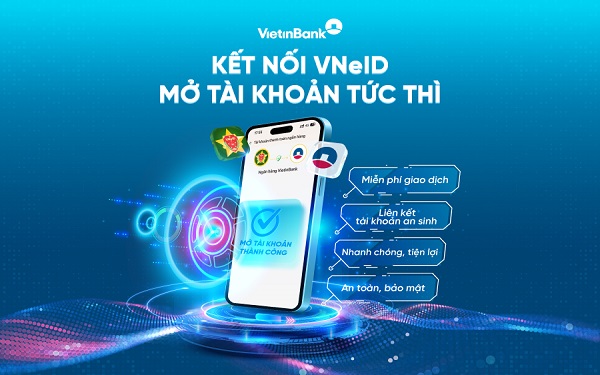 Mở tài khoản VietinBank dễ dàng trên ứng dụng VNeID- Ảnh 1. Mở tài khoản VietinBank dễ dàng trên ứng dụng VNeID- Ảnh 1.