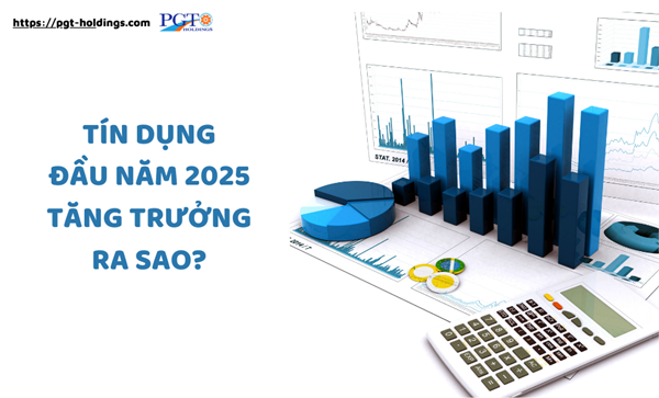 Tín dụng đầu năm 2025 tăng trưởng ra sao?- Ảnh 1.