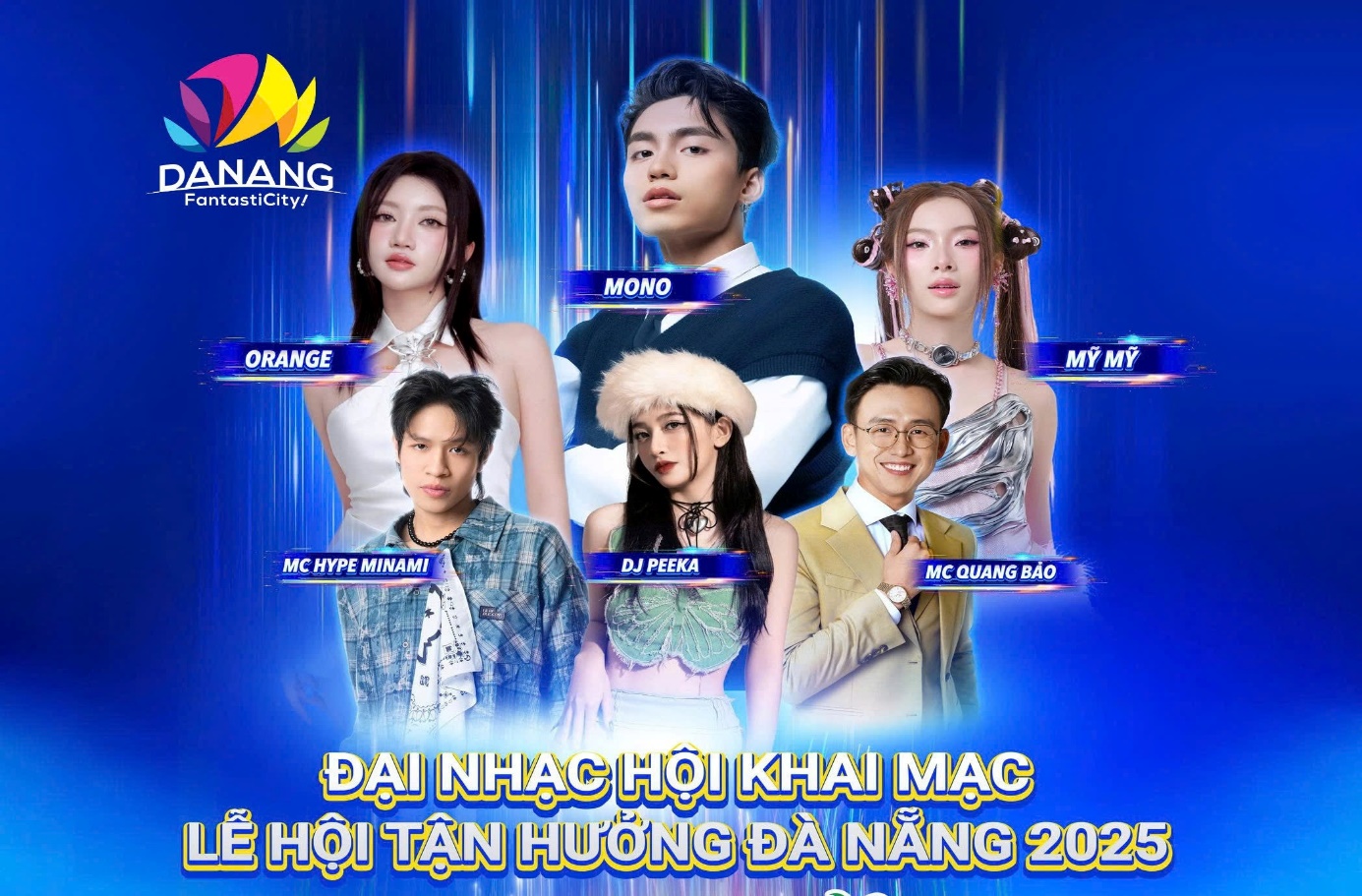 Dàn sao hội tụ đêm Đại khai mạc Lễ hội tận hưởng Đà Nẵng 2025- Ảnh 1. Dàn sao hội tụ đêm Đại khai mạc Lễ hội tận hưởng Đà Nẵng 2025- Ảnh 1.