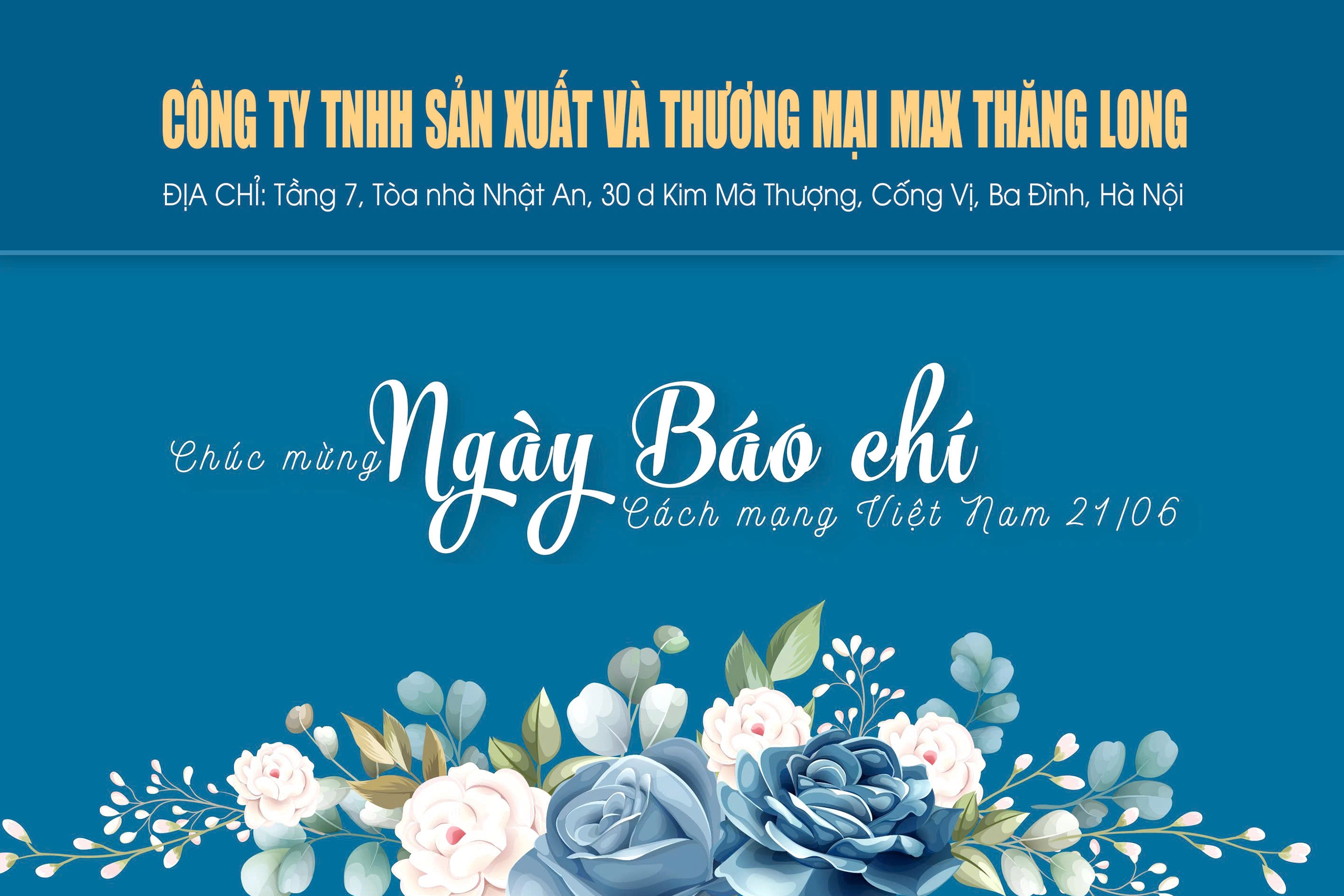 Công ty TNHH Sản xuất và Thương mại MAX Thăng Long chúc mừng Ngày Báo chí Cách mạng Việt Nam- Ảnh 1.