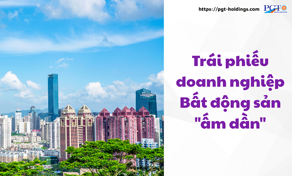 Trái phiếu doanh nghiệp bất động sản "ấm dần"- Ảnh 1. Trái phiếu doanh nghiệp bất động sản "ấm dần"- Ảnh 1.