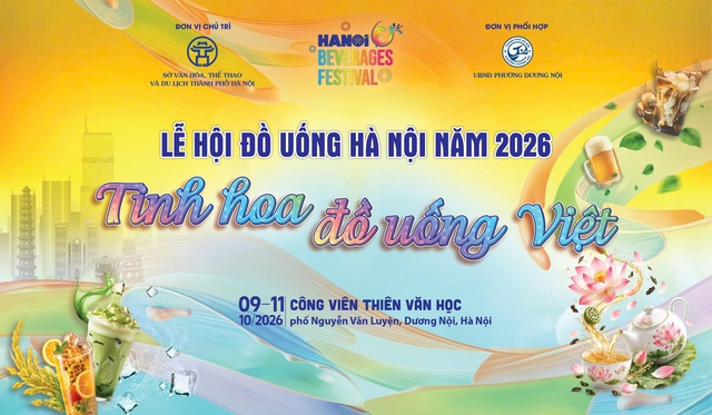 Lễ hội Đồ uống Hà Nội năm 2026: Kết nối văn hóa đồ uống với phát triển du lịch- Ảnh 1.
