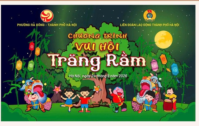 Liên đoàn Lao động TP Hà Nội dự kiến tổ chức 3 chương trình “Vui hội Trăng rằm” năm 2026- Ảnh 1.