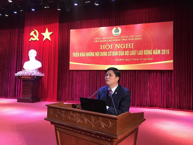 Thái Bình: Tập huấn về Bộ luật Lao động năm 2019 cho cán bộ công đoàn cơ sở - Ảnh 1.