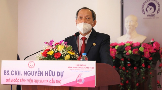 BS.CKII. Nguyễn Hữu Dự - Giám đốc Bệnh viện Phụ sản TP Cần Thơ phát biểu tại Hội nghị.