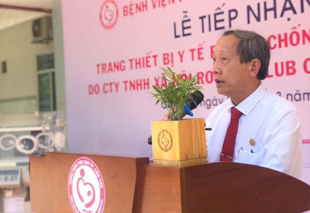 Ông Nguyễn Hữu Dự - Giám đốc Bệnh viện Phụ sản TP Cần Thơ phát biểu tại Lế tiếp nhận.