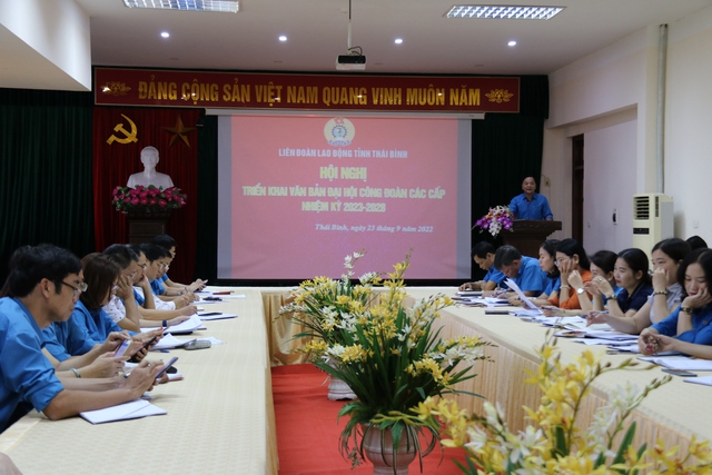 Thái Bình: Triển khai văn bản Đại hội công đoàn các cấp nhiệm kỳ 2023-2028 - Ảnh 2.