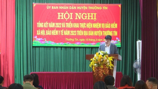 Huyện Thường Tín triển khai nhiệm vụ thực hiện chính sách BHXH, BHYT năm 2023 - Ảnh 2. Huyện Thường Tín triển khai nhiệm vụ thực hiện chính sách BHXH, BHYT năm 2023 - Ảnh 2.