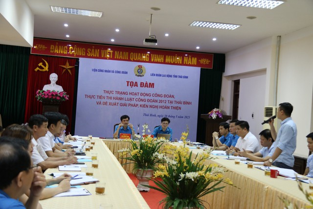 Thái Bình: Tọa đàm thực trạng hoạt động công đoàn, thực tiễn thi hành Luật Công đoàn 2012 - Ảnh 3.