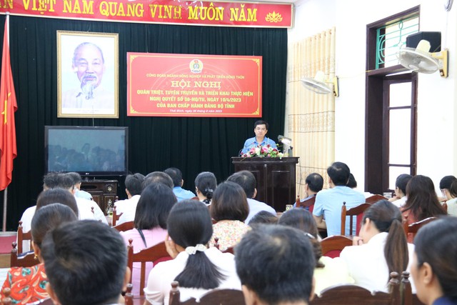 Thái Bình: Công đoàn ngành NN&PTNT triển khai Nghị quyết về xây dựng đội ngũ công nhân lao động Thái Bình đáp ứng yêu cầu phát triển mới - Ảnh 1.