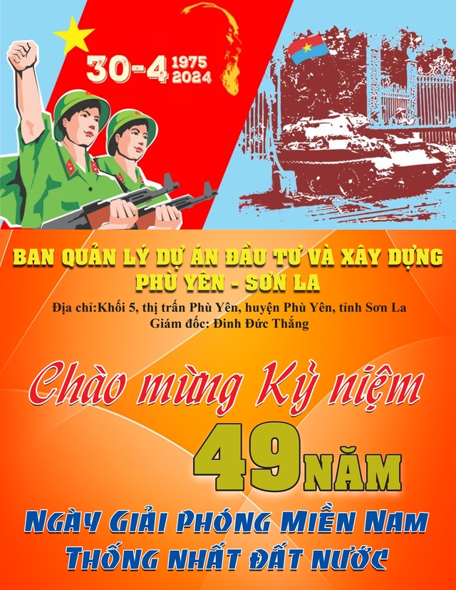 Ban Quản lý Dự án Đầu tư và Xây dựng Phù Yên - Sơn La: Chúc mừng Kỷ niệm 49 năm Ngày Giải phóng miền Nam thống nhất đất nước- Ảnh 1.