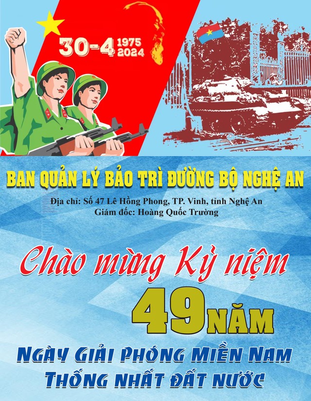 Ban Quản lý Bảo trì đường bộ Nghệ An: Chúc mừng Kỷ niệm 49 năm Ngày Giải phóng miền Nam thống nhất đất nước- Ảnh 1.