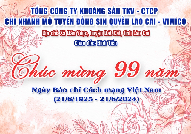 Tổng Công ty khoáng sản TKV - CTCP Chi nhánh mỏ Tuyển Đồng Sin Quyền Lào Cai - VIMICO Chúc mừng Ngày Báo chí Cách mạng Việt Nam 21/6- Ảnh 1.