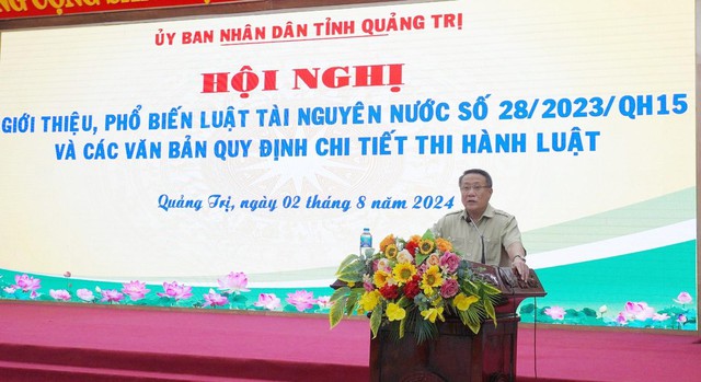 Quảng Trị: Phổ biến hướng dẫn thi hành Luật Tài nguyên nước- Ảnh 2.