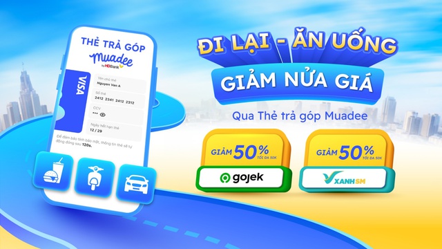 HDBank - Giảm 50% trên Gojek và Xanh SM khi dùng Thẻ trả góp Muadee- Ảnh 2.