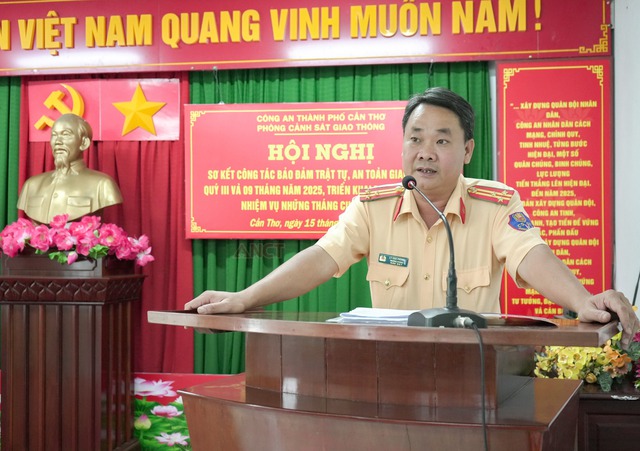 Cần Thơ: Sơ kết công tác bảo đảm trật tự, an toàn giao Quý III và 9 tháng năm 2025- Ảnh 2. Cần Thơ: Sơ kết công tác bảo đảm trật tự, an toàn giao Quý III và 9 tháng năm 2025- Ảnh 2.