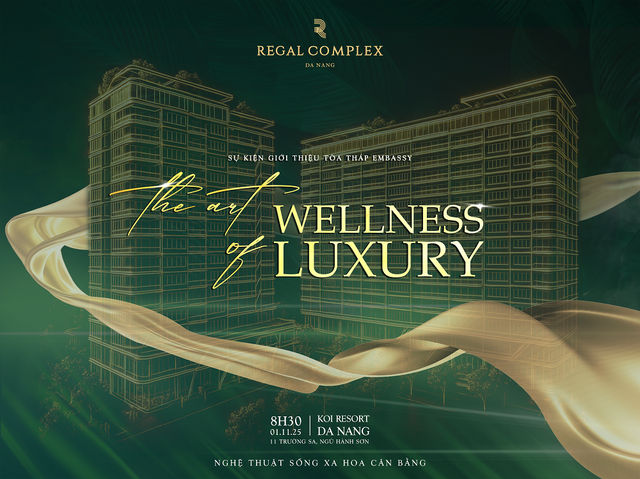 Khám phá “The Art of Wellness Luxury” – sự kiện đặc biệt của Regal Group tôn vinh nghệ thuật và tinh thần wellness- Ảnh 1. Khám phá “The Art of Wellness Luxury” – sự kiện đặc biệt của Regal Group tôn vinh nghệ thuật và tinh thần wellness- Ảnh 1.