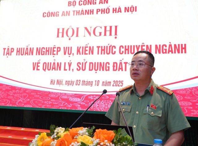 Tập huấn kiến thức chuyên ngành về sử dụng đất đai cho cán bộ, chiến sỹ Công an thành phố Hà Nội- Ảnh 1.