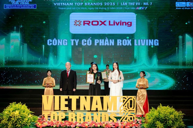 ROX Living được vinh danh “Top 10 Thương hiệu phát triển Bất động sản hàng đầu Việt Nam”- Ảnh 1.