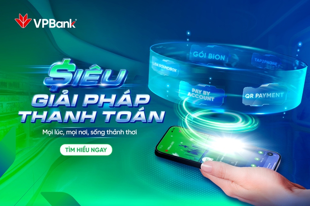 Siêu Giải pháp Thanh toán VPBank đáp ứng mọi nhu cầu của cá nhân đến doanh nghiệp- Ảnh 1. Siêu Giải pháp Thanh toán VPBank đáp ứng mọi nhu cầu của cá nhân đến doanh nghiệp- Ảnh 1.