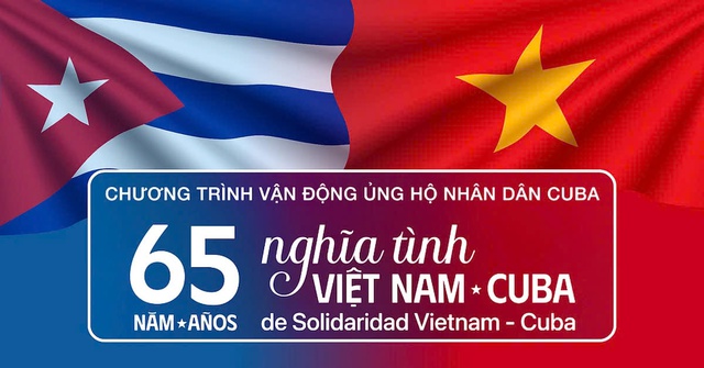 Vận động ủng hộ nhân dân Cuba - 65 năm tình nghĩa Việt Nam - Cuba- Ảnh 1.