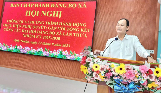 Xã Vĩnh Thuận: Quyết tâm đưa Nghị quyết Đại hội Đảng bộ xã lần thứ I vào cuộc sống- Ảnh 4.