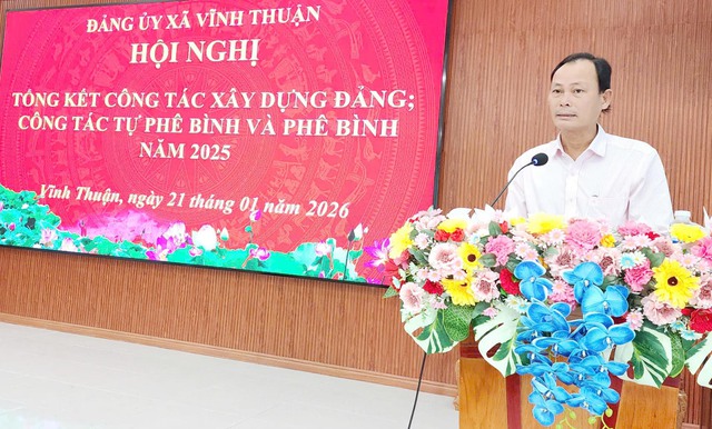 An Giang: Xã Vĩnh Thuận tổng kết công tác Xây dựng Đảng và công tác tự phê bình, phê bình năm 2025- Ảnh 3.