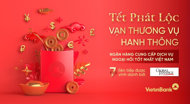 VietinBank 7 năm liên tiếp được vinh danh "Ngân hàng cung cấp dịch vụ ngoại hối tốt nhất Việt Nam"- Ảnh 1.