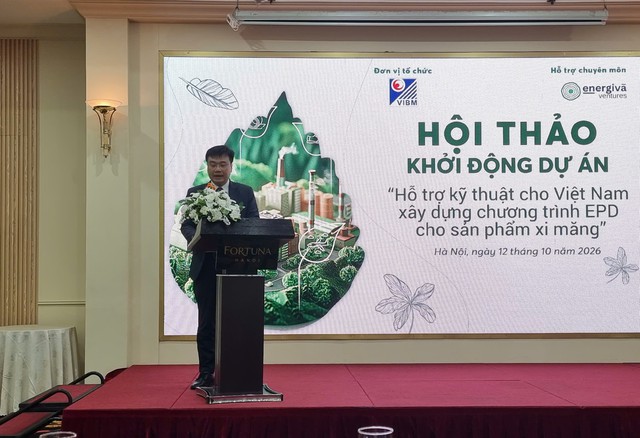 Khởi động dự án "Hỗ trợ kỹ thuật cho Việt Nam xây dựng chương trình EPD cho sản phẩm xi măng"- Ảnh 1.