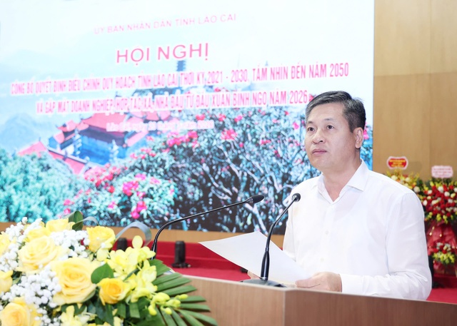 Lào Cai công bố Quyết định điều chỉnh quy hoạch tỉnh thời kỳ 2021-2030, tầm nhìn đến năm 2050- Ảnh 3.