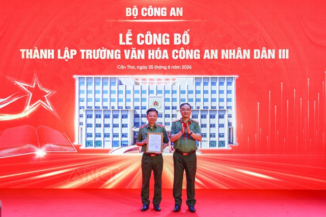 Bộ Công an công bố quyết định thành lập Trường Văn hóa Công an nhân dân III tại TP Cần Thơ- Ảnh 2.