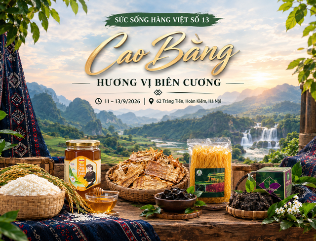 Hơn 100 đặc sản Cao Bằng hội tụ tại “Sức sống hàng Việt” số 13- Ảnh 1.