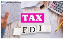 Việt Nam sẽ có ưu đãi, hỗ trợ về thuế cho nhà đầu tư FDI