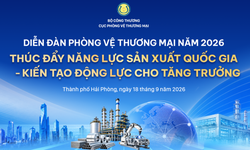 Diễn đàn Phòng vệ thương mại 2026: Nâng cao năng lực sản xuất, tạo động lực tăng trưởng