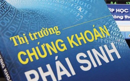 Những điều cần biết về kinh doanh chứng khoán phái sinh