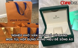 Góc dành cho người "nghèo" nhưng muốn khoe "giàu": Có cả một thị trường sôi động bán túi, hộp đựng hàng hiệu, vỏ chai nước hoa... phục vụ sống ảo