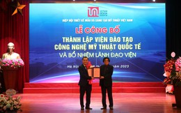 Thành lập Viện Đào tạo Công nghệ Mỹ thuật Quốc tế