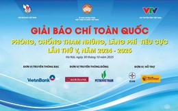 44 tác phẩm xuất sắc được trao giải báo chí về phòng, chống tham nhũng, lãng phí, tiêu cực
