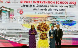 Cần Thơ: Hội thảo và Đào tạo y khoa liên tục CME - Stroke Intervention School 2025