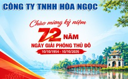 CÔNG TY TNHH HOÀ NGỌC: CHÀO MỪNG 72 NĂM NGÀY GIẢI PHÓNG THỦ ĐÔ HÀ NỘI (10/10/1954 – 10/10/2026)!